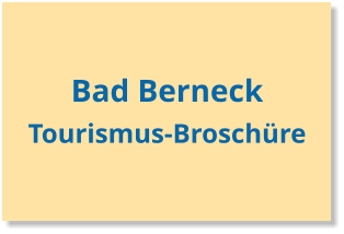 Bad Berneck Tourismus-Broschüre